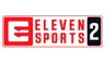 Eleven Sports 2
