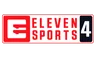 Eleven Sports 4