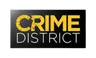 CRIME DISTRICT